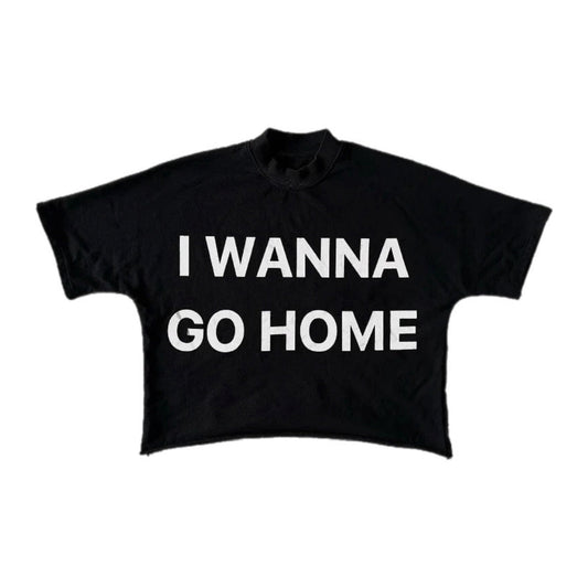 I WANNA GO HOME CLOUD Tee