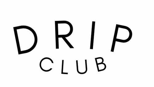 Drip Club
